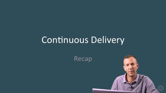 08_02-Continuous Delivery  Recap