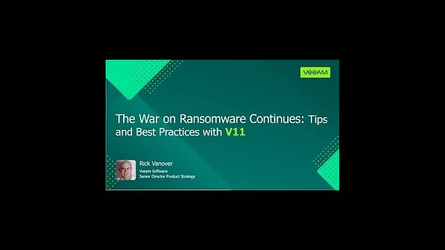 The War on Ransomware Continues: Tips and Best Practices with V11